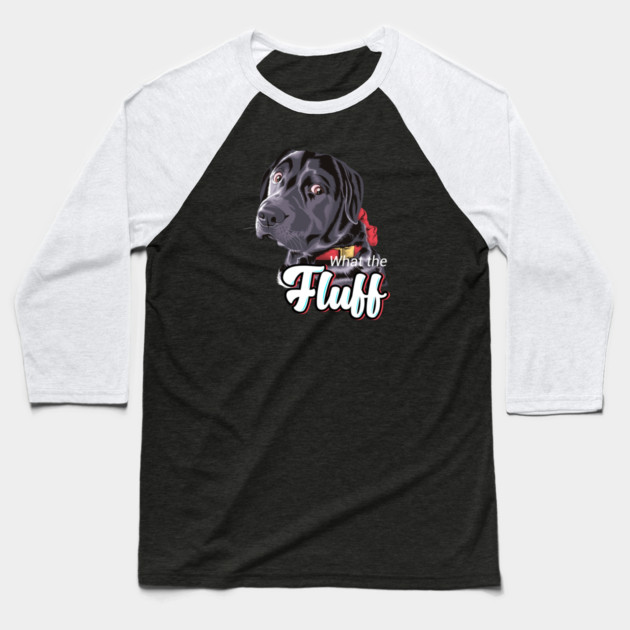 What The Fluff? Baseball T-Shirt by James's Store 98