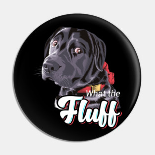 What The Fluff? Pin