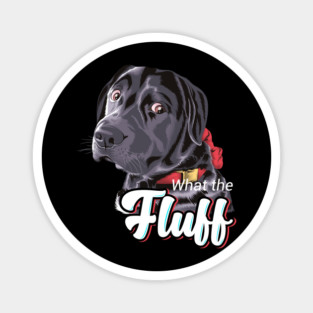 What The Fluff? Magnet