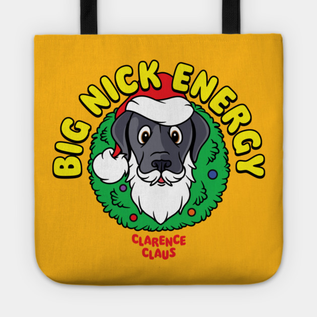 Big Nick Energy Tote by James's Store 98