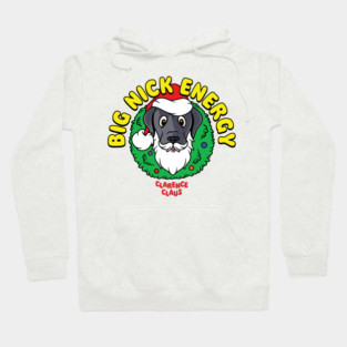 Big Nick Energy Hoodie