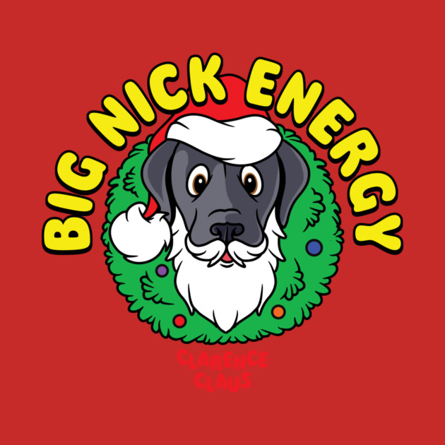 Big Nick Energy by James's Store 98