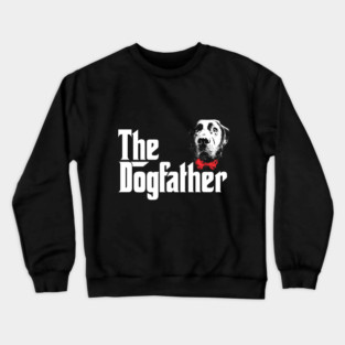 The Dogfather Crewneck Sweatshirt