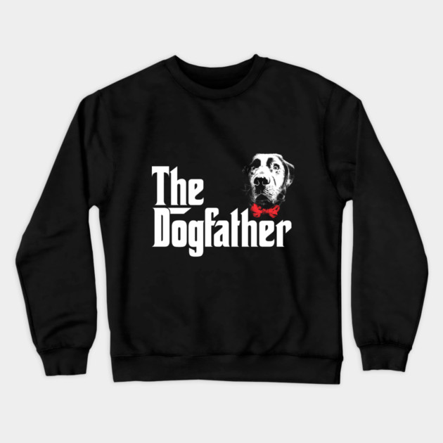 The Dogfather Crewneck Sweatshirt by James's Store 98