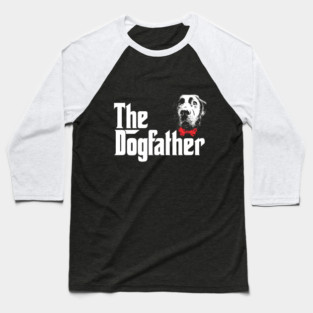 The Dogfather Baseball T-Shirt
