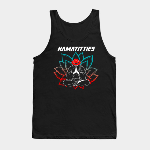 Namatitties Tank Top by Yogi Bryan