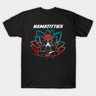 Namatitties T-Shirt