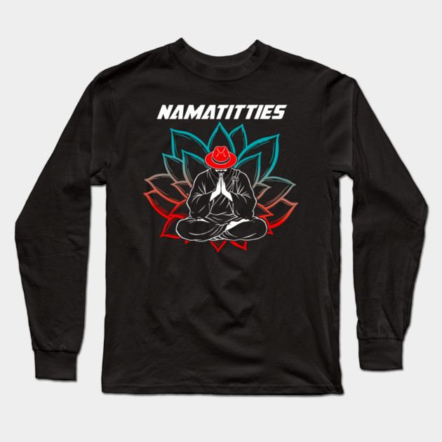 Namatitties Long Sleeve T-Shirt by Yogi Bryan