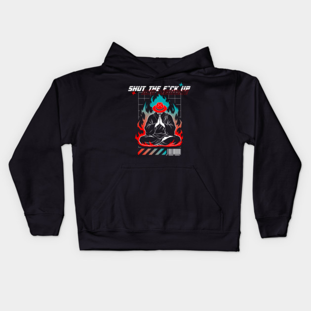 STFU and meditate Kids Hoodie by Yogi Bryan