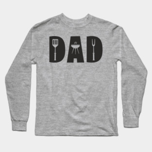 Dad Grill BBQ Grill Master Father's Day Long Sleeve T-Shirt