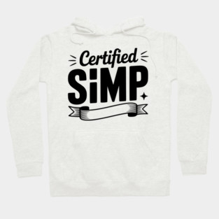 Certified Simp Hoodie