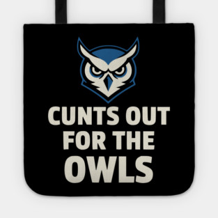 Hoots - Out - for - the - Owls - Funny - Football - Mascot - Fan Tote