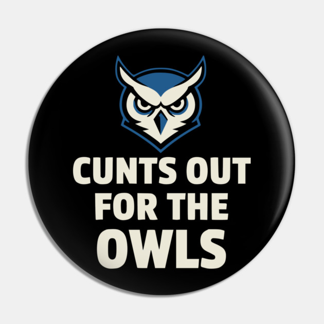 Hoots - Out - for - the - Owls - Funny - Football - Mascot - Fan Pin by ArtistTee ⭐⭐⭐⭐⭐