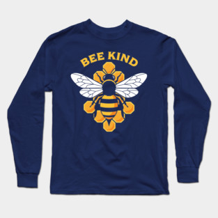 Bee Kind Long Sleeve T-Shirt