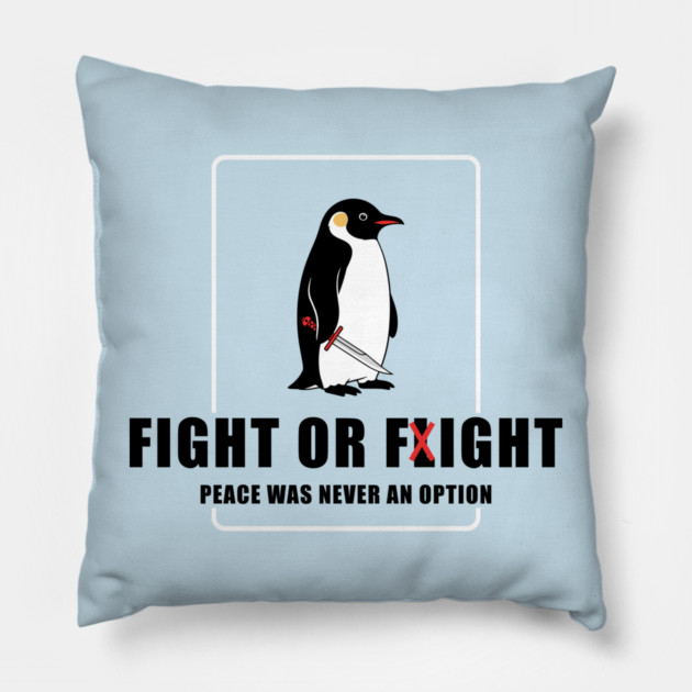 Fight or Flight Penguin Pillow by enrynz