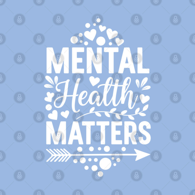 Cute Mental Health Matters Typography by enrynz