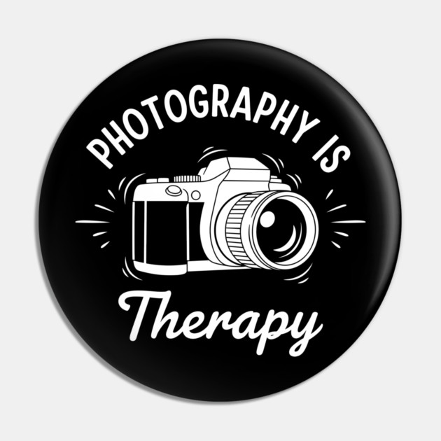 Photography is my Therapy Pin by enrynz
