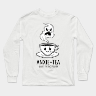 Anxie-Tea Long Sleeve T-Shirt