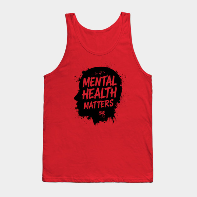 Mental Health Matters Tank Top by enrynz