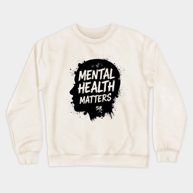 Mental Health Matters Crewneck Sweatshirt by enrynz