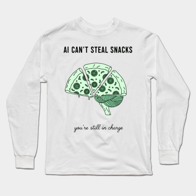 AI Can't Steal Snacks Long Sleeve T-Shirt by enrynz