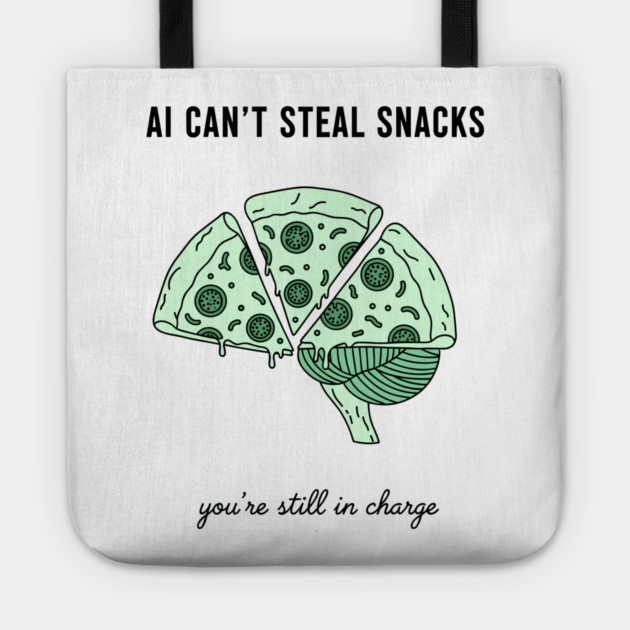 AI Can't Steal Snacks Tote by enrynz