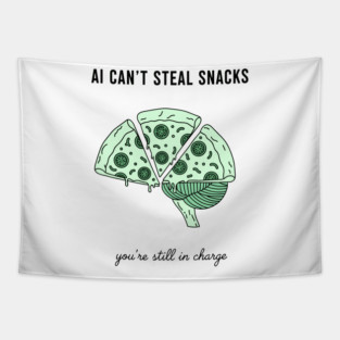 AI Can't Steal Snacks Tapestry