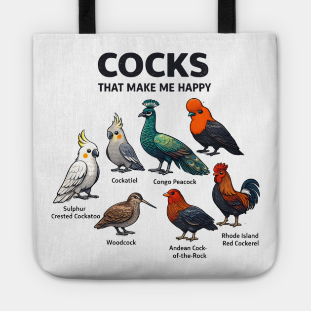 Cocks That Make Me Happy - Funny Bird Lover Tote by ArtistTee ⭐⭐⭐⭐⭐