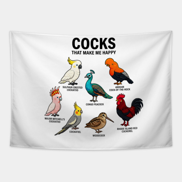 Cocks - That - Make - Me - Happy - Funny - Bird - Lover - Rooster - Peacock - Cockatoo Tapestry by ArtistTee ⭐⭐⭐⭐⭐