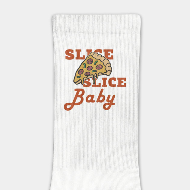 Slice Slice Baby Pizza Pun Cheesy Joke by Anticorporati