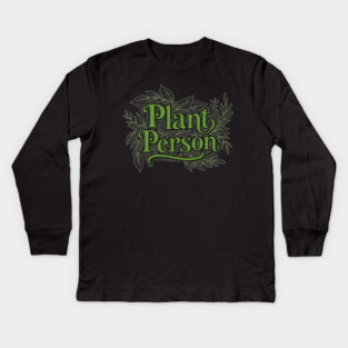 Plant Person Kids Long Sleeve T-Shirt