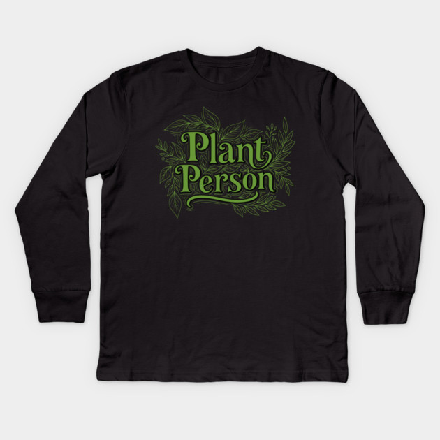 Plant Person Kids Long Sleeve T-Shirt by enrynz