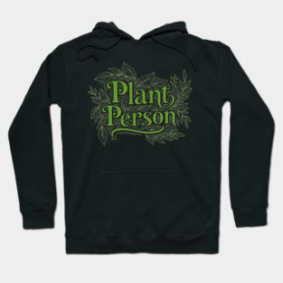 Plant Person Hoodie