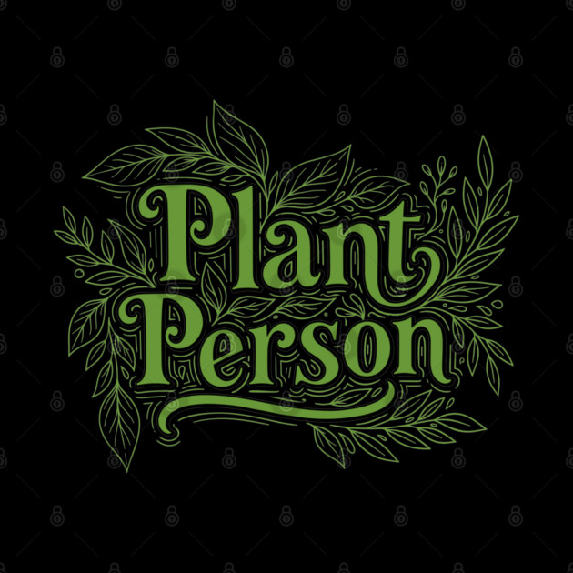 Plant Person by enrynz
