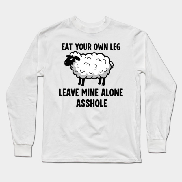 Eat Your Own Leg Long Sleeve T-Shirt by enrynz
