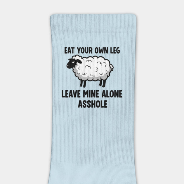 Eat Your Own Leg by enrynz