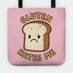 Gluten Hates Me Tote