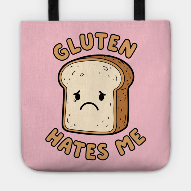 Gluten Hates Me Tote by enrynz