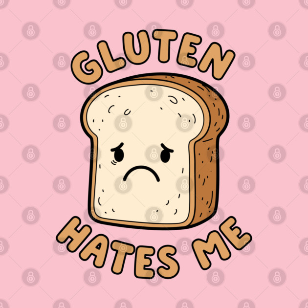 Gluten Hates Me by enrynz