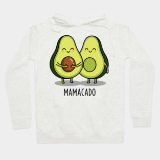 Mamacado Hoodie