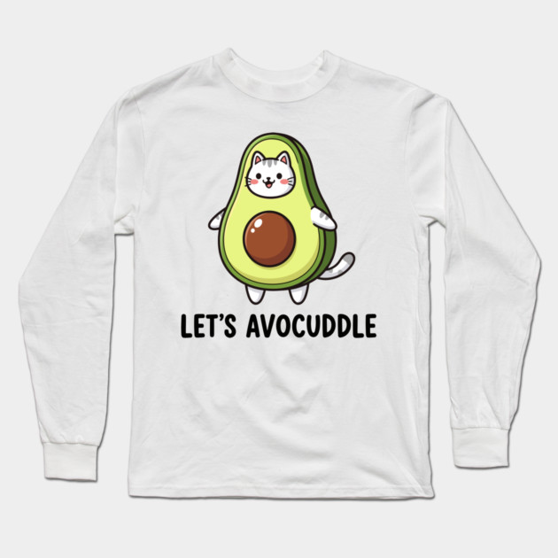 Let's Avocuddle Long Sleeve T-Shirt by enrynz
