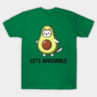 Let's Avocuddle T-Shirt