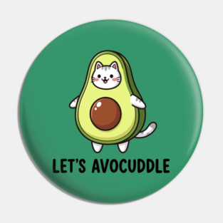 Let's Avocuddle Pin