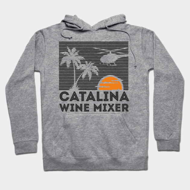 Catalina Wine Mixer Sunset, Sass & Summer Vibes Hoodie by Anticorporati