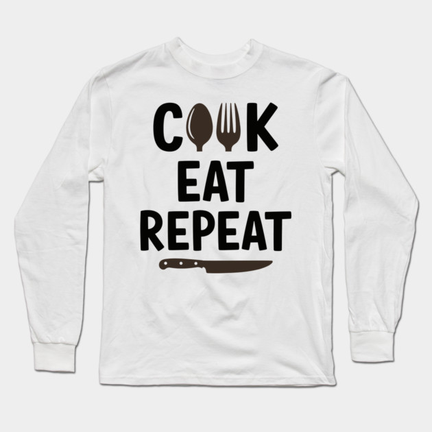 Cook Eat Repeat Long Sleeve T-Shirt by enrynz