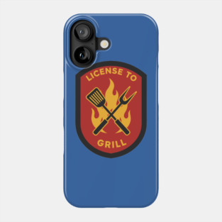 License to Grill BBQ Lovers Phone Case