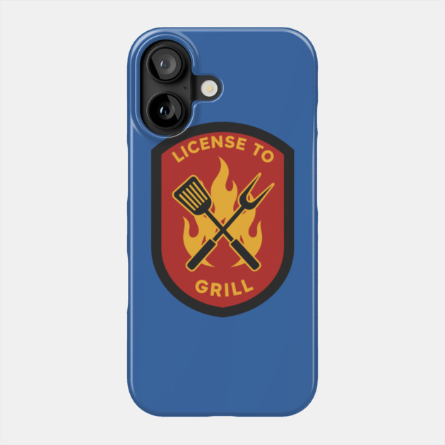License to Grill BBQ Lovers Phone Case by enrynz