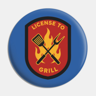 License to Grill BBQ Lovers Pin