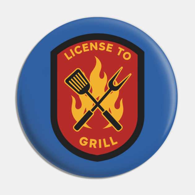 License to Grill BBQ Lovers Pin by enrynz