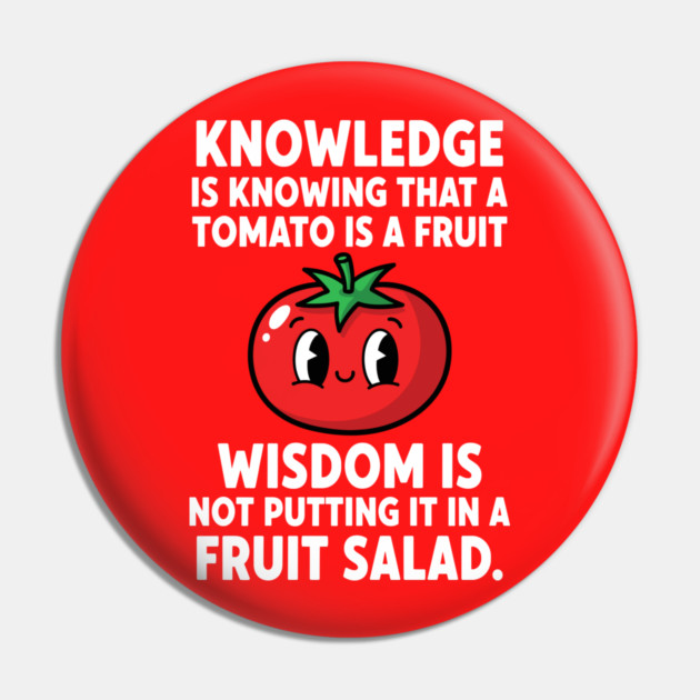 Funny Tomato Pun Pin by enrynz